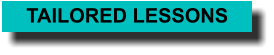 TAILORED LESSONS