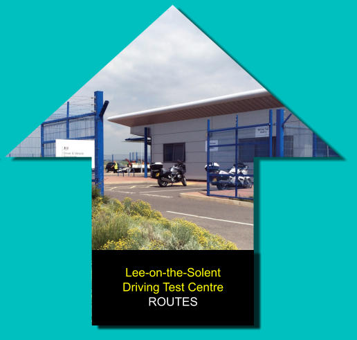 Lee-on-the-Solent Driving Test Centre ROUTES